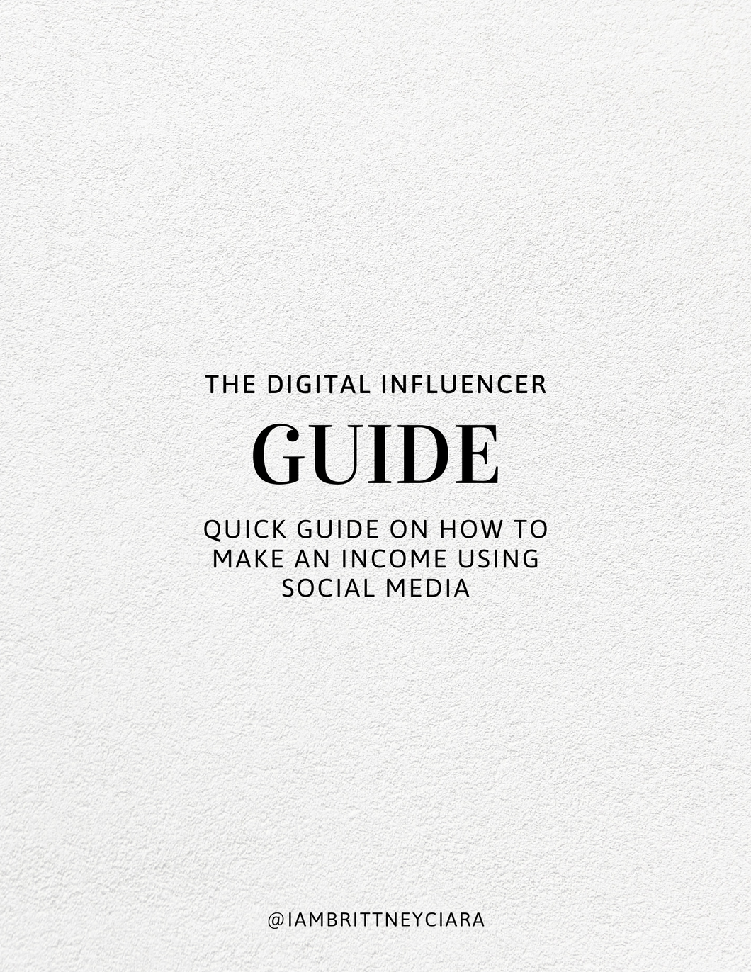 The Digital Influencer Guide