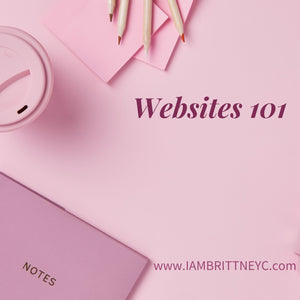 Websites 101 - iambrittneyc